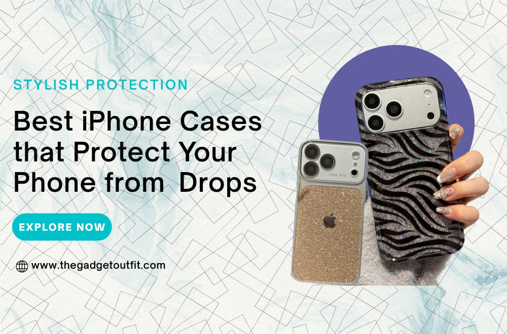 Best iPhone Cases that Protect Your Phone from Drops