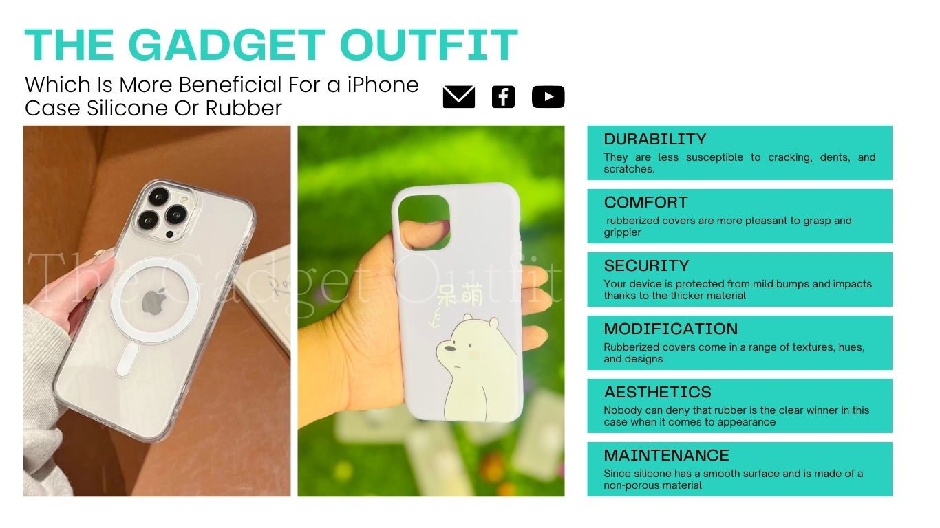 Which Is More Beneficial For a iPhone Case Silicone Or Rubber